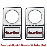 DOOR LOCK SCRATCH GUARDS (VL TURBO) - HOLDCOM AUTO PARTS