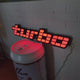 VL TURBO BADGE LED SIGN